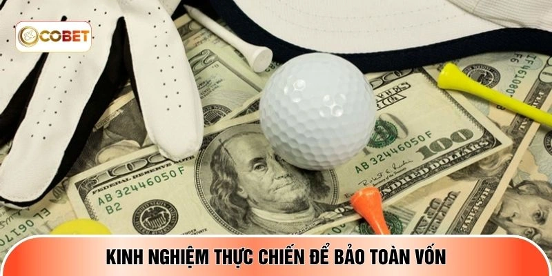 Kinh nghiệm thực chiến để bảo toàn vốn