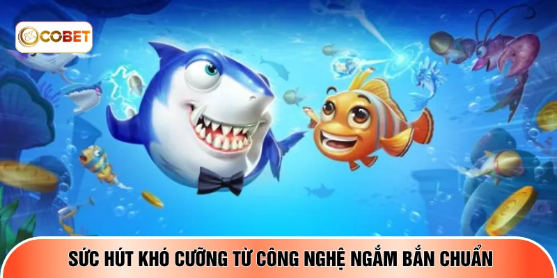 Sức hút khó cưỡng từ công nghệ ngắm bắn chuẩn