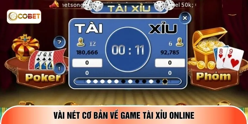Vài nét cơ bản về game tài xỉu online